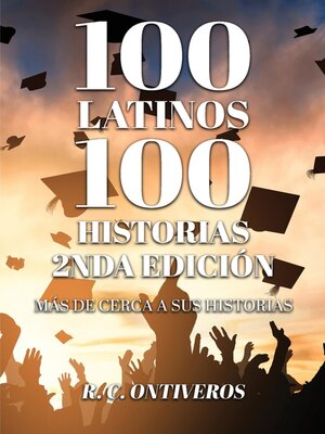 cover image of 100 Historias 2nda Edición Más de cerca a sus historias